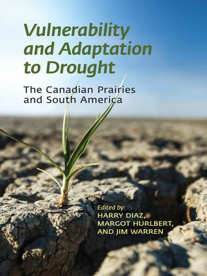 cover image of Vulnerability and Adaptation to Drought on the Canadian Prairies